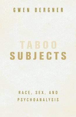 Gwen Bergner - Taboo Subjects, Häftad