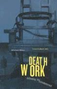 Deathwork 1