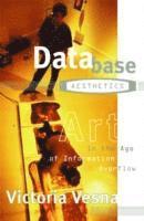 Victoria Vesna - Database Aesthetics, Inbunden