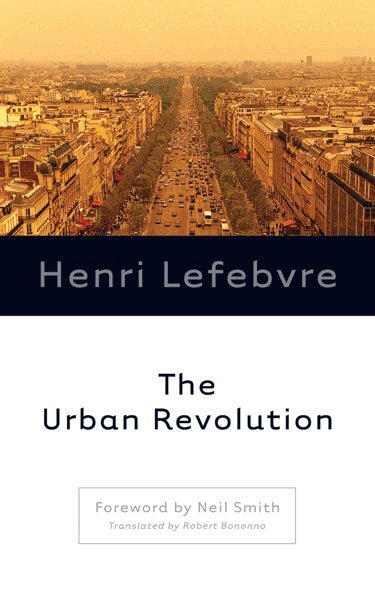 Henri Lefebvre - Urban Revolution, Häftad