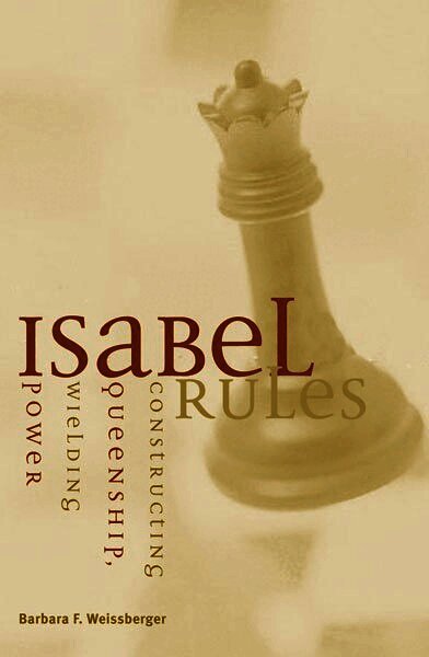 Barbara F. Weissberger - Isabel Rules, Häftad