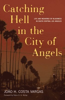 Catching Hell In The City Of Angels 1