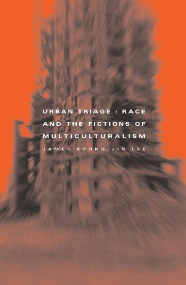 James Kyung-Jin Lee - Urban Triage, Häftad
