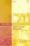 Kurt Schock - Unarmed Insurrections, Häftad