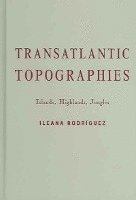 bokomslag Transatlantic Topographies