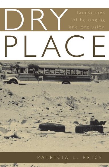 Patricia L. Price - Dry Place, Häftad