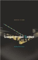 Lacan To The Letter 1