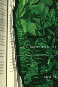 bokomslag Rain Forest Literatures