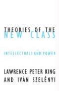 bokomslag Theories of the New Class