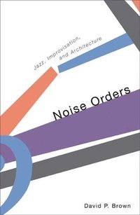 bokomslag Noise Orders