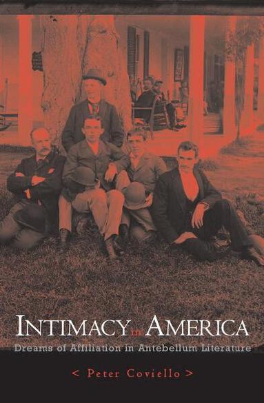 Peter Coviello - Intimacy in America, Häftad