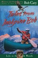 Bob Cary - Tales from Jackpine Bob, Häftad