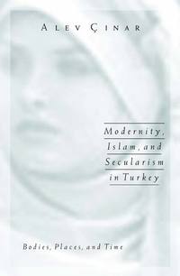 bokomslag Modernity, Islam, and Secularism in Turkey