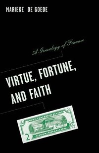 bokomslag Virtue, Fortune, and Faith