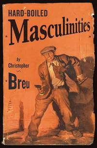 bokomslag Hard-Boiled Masculinities