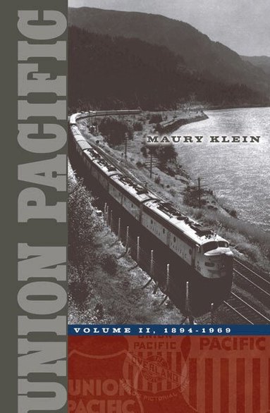 Maury Klein - Union Pacific, Häftad