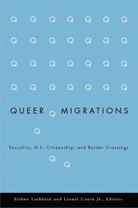 bokomslag Queer Migrations