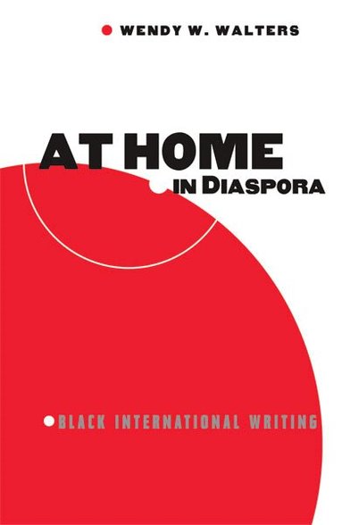 Wendy Walters - At Home in Diaspora, Häftad