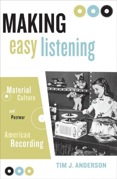 Tim Anderson - Making Easy Listening, Häftad