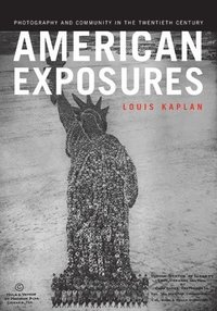 bokomslag American Exposures
