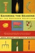 Savoring the Seasons of the Northern Heartland 1