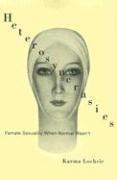 Karma Lochrie - Heterosyncrasies, Häftad
