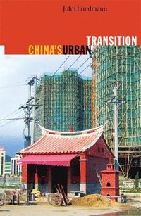 bokomslag China's Urban Transition