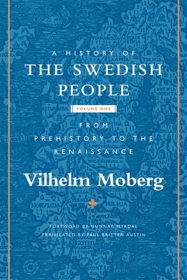 A History of the Swedish People 1