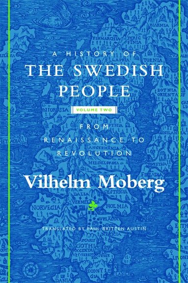 Vilhelm Moberg - History of the Swedish People, Häftad