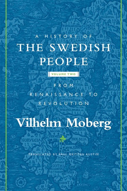 Vilhelm Moberg - History of the Swedish People, Häftad
