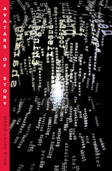 Marie-Laure Ryan - Avatars of Story, Häftad