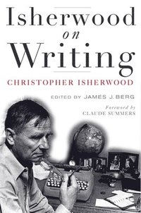 bokomslag Isherwood on Writing