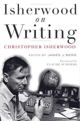 Isherwood on Writing 1