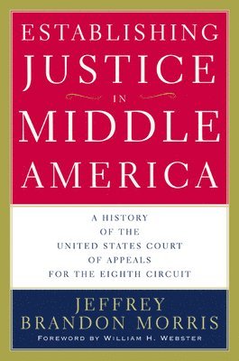 Establishing Justice in Middle America 1