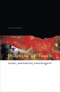 bokomslag Politics of Touch
