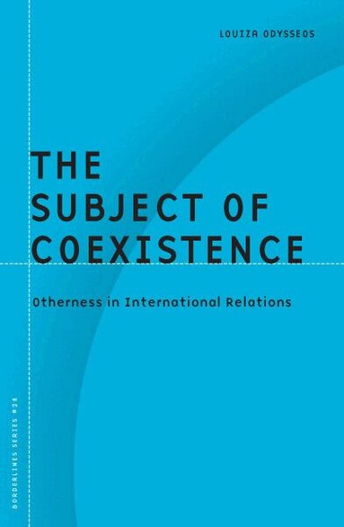 Louiza Odysseos - Subject of Coexistence, Häftad
