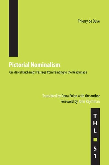 Thierry De Duve - Pictorial Nominalism, Häftad