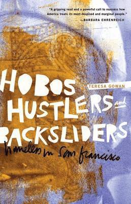 Hobos, Hustlers, and Backsliders