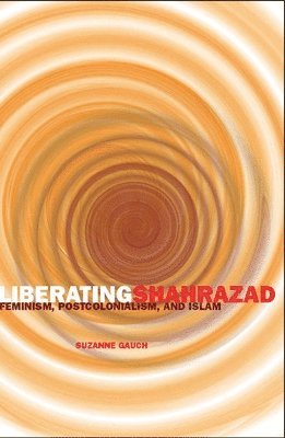 bokomslag Liberating Shahrazad
