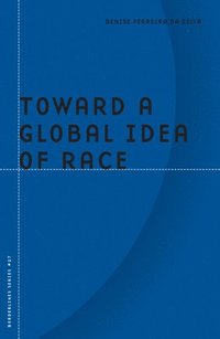bokomslag Toward a Global Idea of Race