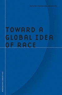 bokomslag Toward a Global Idea of Race