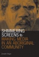 Shimmering Screens 1