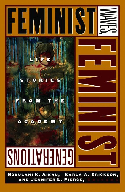 Feminist Waves, Feminist Generations