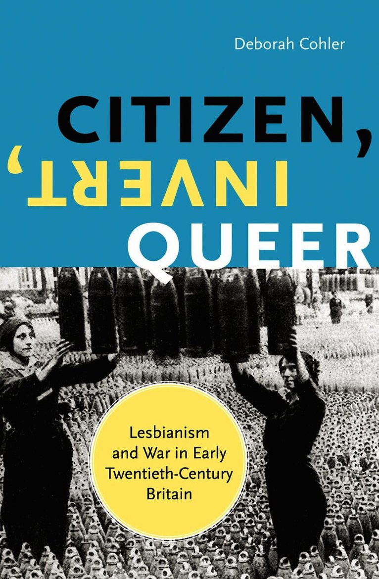 Citizen, Invert, Queer