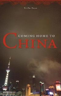 bokomslag Coming Home to China