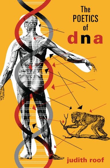 Judith Roof - Poetics of DNA, Häftad