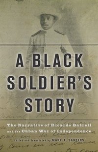 bokomslag A Black Soldiers Story