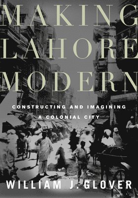 Making Lahore Modern 1