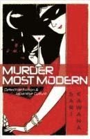 bokomslag Murder Most Modern