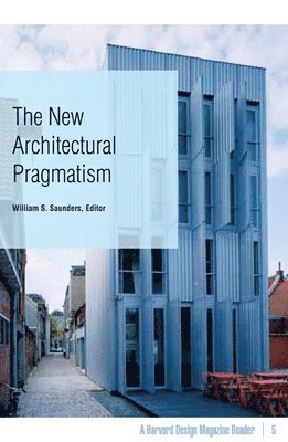 The New Architectural Pragmatism 1